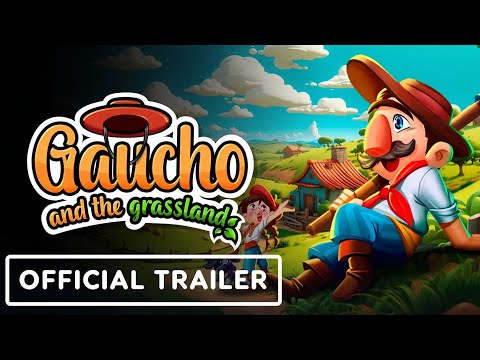 Gaucho and the Grassland – Official Release Window Trailer