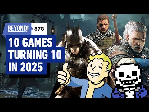 10 Games Turning 10 in 2025: Where They Are Now? – Beyond 878