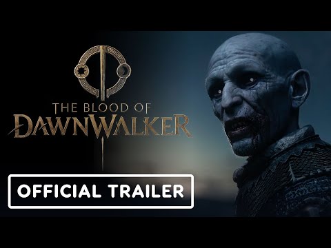 The Blood of Dawnwalker – Official Cinematic and Gameplay Teaser Trailer