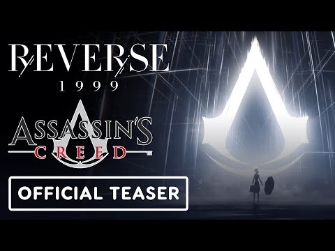 Reverse: 1999 x Assassin’s Creed – Official Collaboration Teaser Trailer