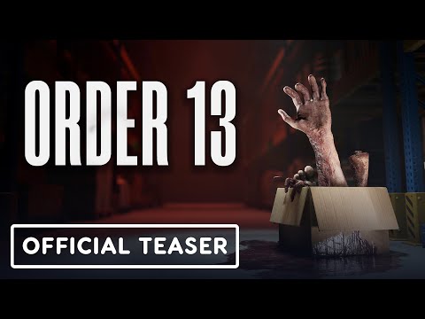 Order 13 – Official Teaser Trailer