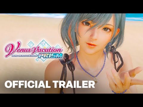 DEAD OR ALIVE Xtreme Venus Vacation PRISM – Official 2nd Trailer