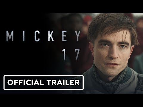 Mickey 17 – Official Trailer 2 (2025) Robert Pattinson, Steven Yeun, Mark Ruffalo