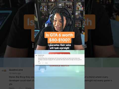 Is GTA 6 worth $80-100?