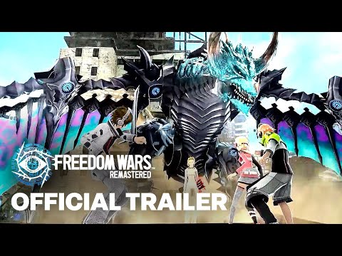 FREEDOM WARS REMASTERED — System Trailer