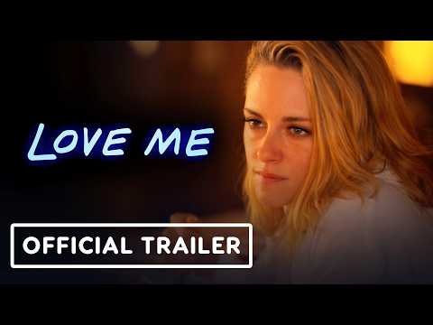 Love Me – Official Trailer (2025) Kristen Stewart, Steven Yeun