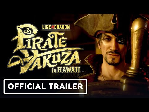 Like a Dragon: Pirate Yakuza in Hawaii – Official Story Trailer