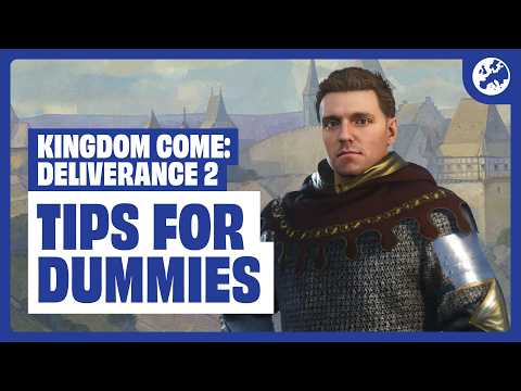Kingdom Come: Deliverance 2 For Dummies – Basics for EVERYTHING You Need to Know