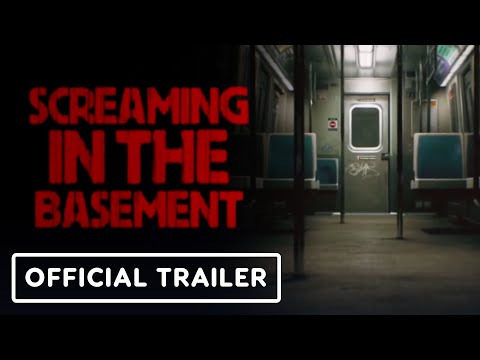 Screaming In The Basement – Official Reveal Trailer