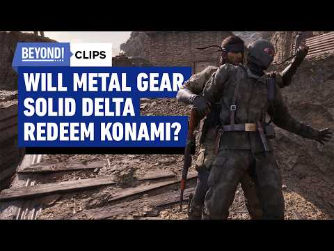 Will Metal Gear Solid Delta Redeem Konami? – Beyond Clips
