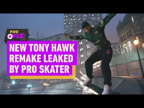 Pro Skateboarder Leaks New Tony Hawk Remake – IGN Daily Fix