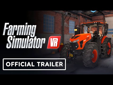 Farming Simulator VR – Official Announcement Trailer