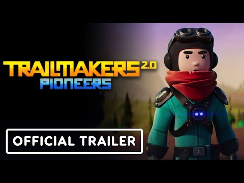 Trailmakers: Pioneers – Official Cinematic Trailer