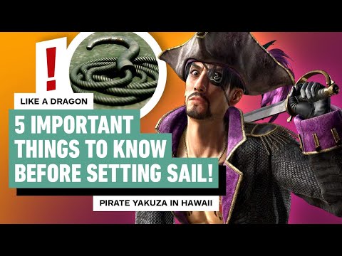 Like a Dragon: Pirate Yakuza in Hawaii – 5 Important Things to Know Before Setting Sail!