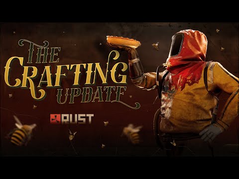 Rust – The Crafting Update