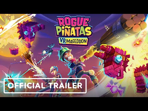 Rogue Piñatas: VRmageddon – Official Launch Trailer