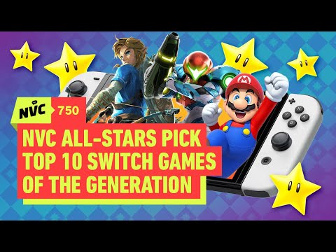NVC All-Stars Pick the Top 10 Nintendo Switch Games of the Generation – NVC 750