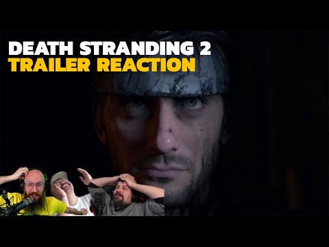 GB Reacts – Death Stranding 2 SXSW Trailer