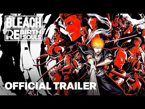 BLEACH Rebirth of Souls – Official Opening Cinematic Movie