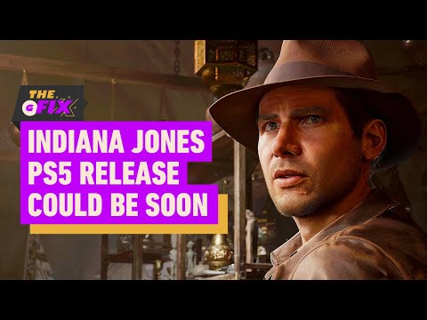 Indiana Jones and the Great Circle’s PS5 Release Could Be Very Soon – IGN Daily Fix