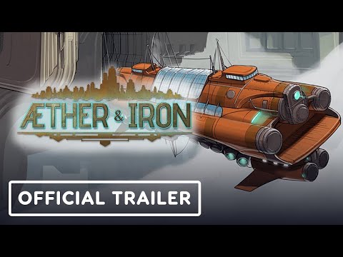 Aether & Iron – Official Announcement Trailer