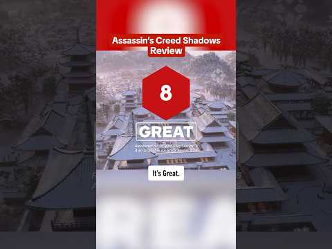 Assassin’s Creed Shadows is GREAT! It’s an 8 out of 10 on IGN! #ign #review #assassinscreed #shadows