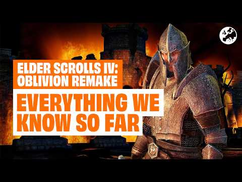 The Elder Scrolls 4: Oblivion Remake – 12 Things You Need To Know
