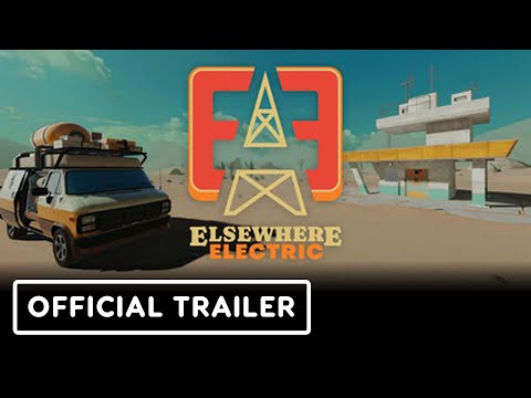 Elsewhere Electric – Official Announcement Trailer