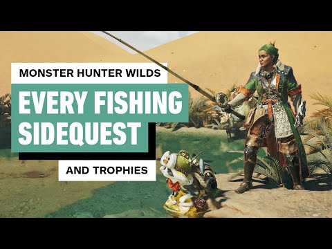 Monster Hunter Wilds: Every Fishing Sidequest (and Fishing Trophy) Guide