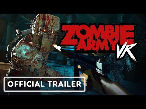 Zombie Army VR – Official Release Date Trailer