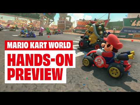 Mario Kart World Hands-On Preview: Is It Good?