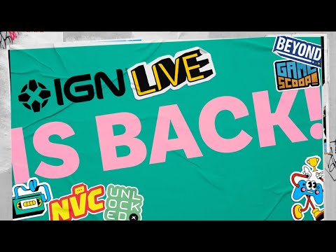 IGN Live Returns to LA June 7-8, Tickets on Sale Now
