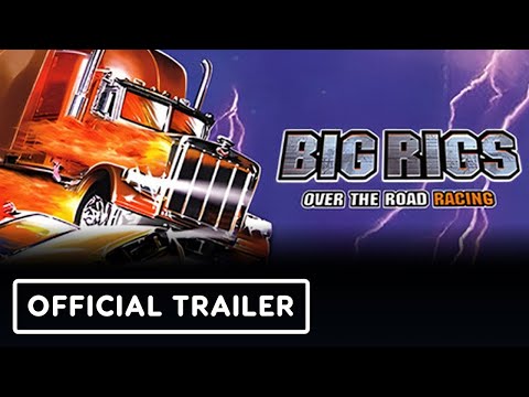 Big Rigs: Over the Road Racing – Official Steam Release Date Announcement Trailer