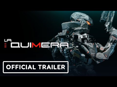 La Quimera – Official Gameplay Trailer