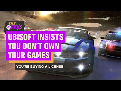 Ubisoft Insists In Lawsuit That We Don’t Own the Games We Buy – IGN Daily Fix