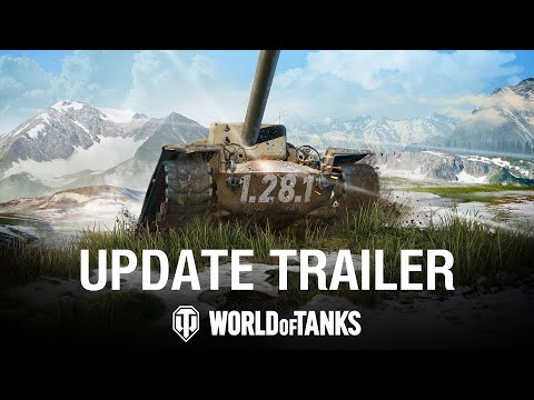 Update 1.28.1: Time to Preload! | World of Tanks