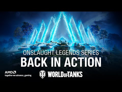 Onslaught Legends Series: Action and Rewards! | World of Tanks
