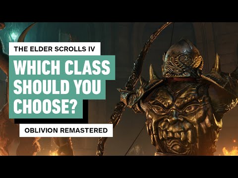 The Elder Scrolls IV: Oblivion Remastered – Which Class/Race Combo Should You Pick