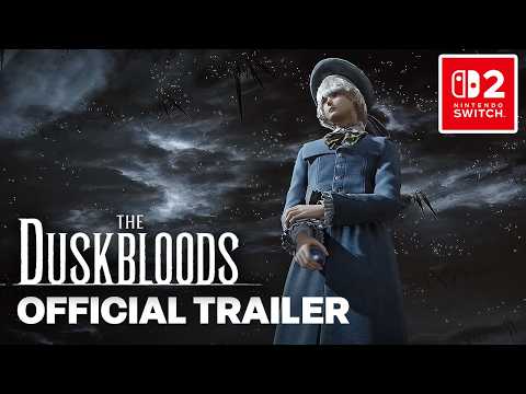 The Duskbloods – Official Gameplay Reveal Trailer | Nintendo Switch 2