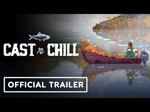 Cast n Chill – Official Demo Launch Trailer