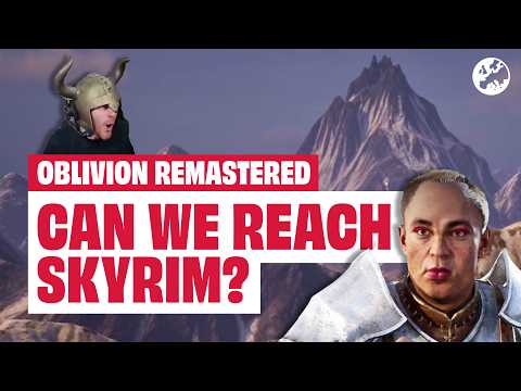 I Tried To Get To Skyrim In Oblivion Remastered’s Out Of Bounds Area And Nearly Made It!