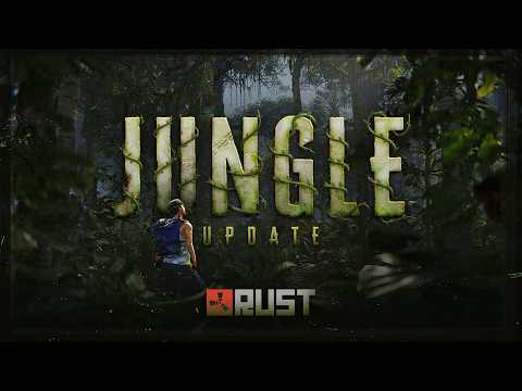 Rust – Jungle Update