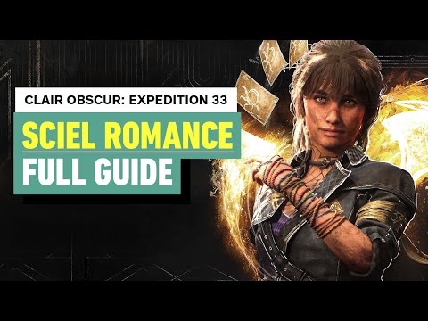 Clair Obscur: Expedition 33 – Sciel Romance Guide | Full Walkthrough (SPOILERS)