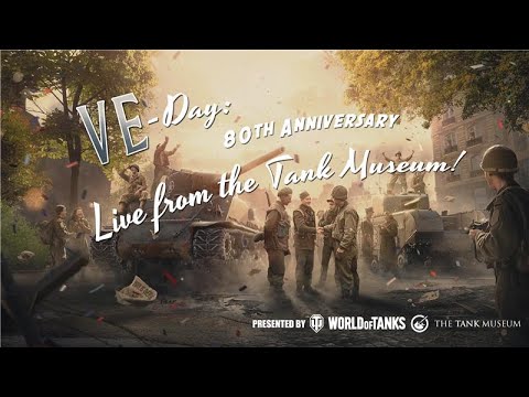 VE Day 80th Anniversary – Live from The Tank Museum