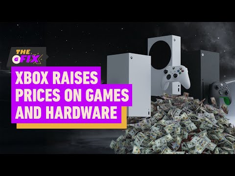 Xbox Raises Prices on Hardware and Games – IGN Daily Fix