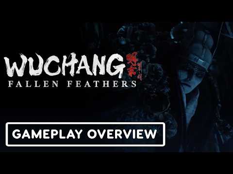 Wuchang: Fallen Feathers – Official Gameplay Overview