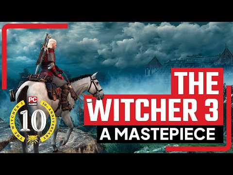 The Witcher 3 10 Years On: What Made It A Masterpiece? | Why We Play