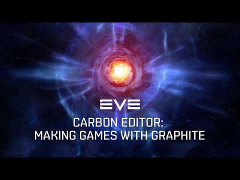 EVE Fanfest 2025 – Carbon Editor: Making Games with Graphite
