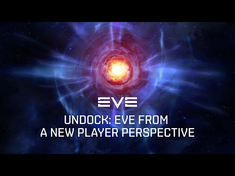 Fanfest 2025 – UNDOCK: EVE From a New Player Perspective