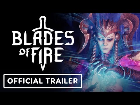 Blades of Fire – Official Launch Trailer